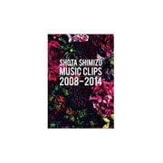 SHOTA SHIMIZU MUSIC CLIPS 2008-2014