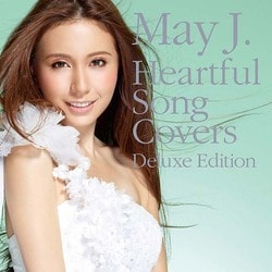 May J.／Heartful Song Covers Deluxe Edition