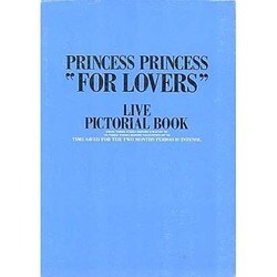 ヨドバシ Com For Lovers Princess Princess Live Pictorial Book 単行本 通販 全品無料配達