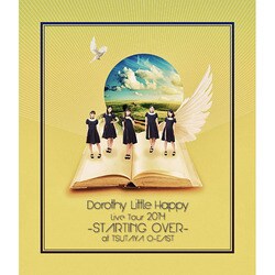 Dorothy Little Happy／Dorothy Little Happy Live Tour 2014 -STARTING OVER- at TSUTAYA O-EAST [Blu-ray Disc]