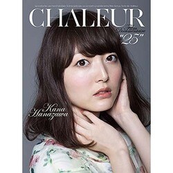 花澤香菜／CHALEUR Film Documentaire de "25" [Blu-ray Disc]