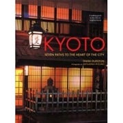 KYOTO―Seven Paths to the Heart of the City [単行本]