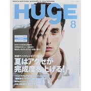 HUgE (ヒュージ) 2014年 08月号 [雑誌]