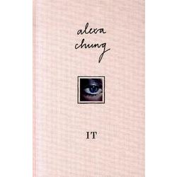 ALEXA CHUNG IT－アレクサ・チャンに学ぶオシャレの秘密 [単行本]
