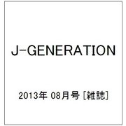 J-GENERATION 2013年 08月号 [雑誌]