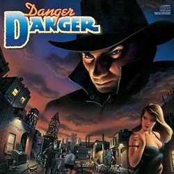 デンジャー・デンジャー／デンジャー・デンジャー