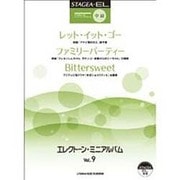 STAGEA・ELエレクトーン・ミニアルバム Vol.9－中級 [単行本]