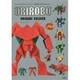 オリロボ オリガミソルジャー―切らずに1枚で折るオリガミロボット [単行本]