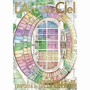 L'Arc～en～Ciel LIVE 2014 at 国立競技場