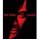 NO ONE LIVES ノー・ワン・リヴズ [Blu-ray Disc]