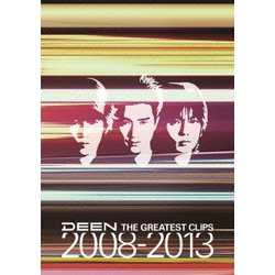 DEEN／THE GREATEST CLIPS 2008-2013 [DVD]