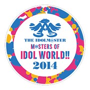 THE IDOLM@STER M@STERS OF IDOL WORLD!! 2014 "PERFECT BOX!"