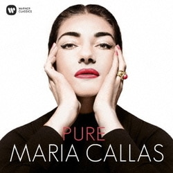 マリア・カラス／PURE≪ピュア≫