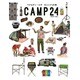 キャンプ24時 CAMP 24-TWENTY FOUR- [単行本]