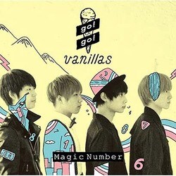go!go!vanillas／Magic Number