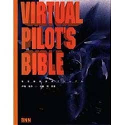 バーチャル・パイロット・バイブル―架空操縦訓練マニュアル [単行本]