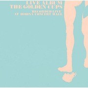 ライヴ!! ザ・ゴールデン・カップス