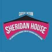 キャッチ・アクション :ザ・ソフィスティケイテッド・ブーギー・ファンク・オブ・シェリダン・ハウス・レコーズ