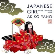 JAPANESE GIRL Piano Solo Live 2008