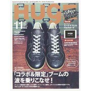 HUgE (ヒュージ) 2014年 11月号 [雑誌]