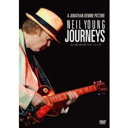 ニール・ヤング／ニール・ヤング ジャーニーズ [DVD]