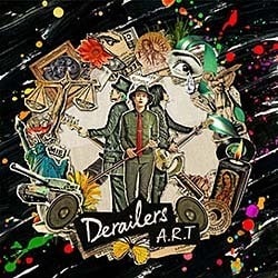 Derailers／A.R.T