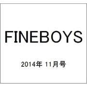 FINEBOYS (ファインボーイズ) 2014年 11月号 [雑誌]