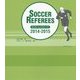サッカーレフェリーズ〈2014/2015〉 [単行本]