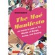 The Mo´e Manifesto [ムックその他]