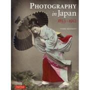Photography in Japan 1853-1912 PB [単行本]