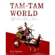TAM-TAM WORLD [単行本]