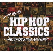 THIS IS HIP HOP CLASSICS THE BEST & THE GREATEST