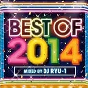 BEST OF 2014 mixed by DJ RYU-1