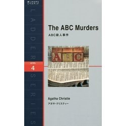 The ABC Murders―ABC殺人事件(ラダーシリーズ) [単行本]
