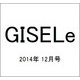 GISELe (ジゼル) 2014年 12月号 [雑誌]