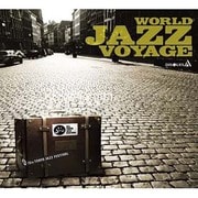 世界のジャズ航海 WORLD JAZZ VOYAGE