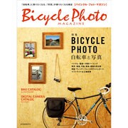 BicyclePhoto magazin 玄光社MOOK [ムックその他]