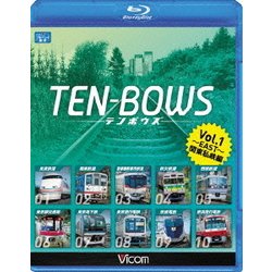 TEN-BOWS Vol.1 ～EAST～ テンボウズ 関東私鉄編 (ビコム TEN-BOWS BD) [Blu-ray Disc]