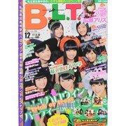 B.L.T. (ビーエルティー) 福岡・広島版 2014年 12月号 [雑誌]