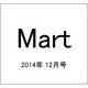 Mart (マート) 2014年 12月号 [雑誌]