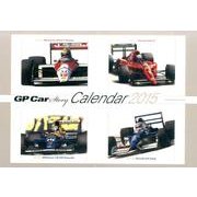 GP Car Storyカレンダー 2015 [カレンダー]