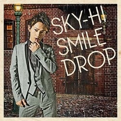 SKY-HI／スマイルドロップ