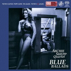 アーチー・シェップ・カルテット／ブルー・バラード