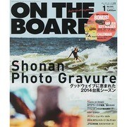 ON THE BOARD (オンザボード) 2015年 01月号 [雑誌]