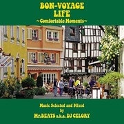 BON-VOYAGE LIFE ~Comfortable Moments~