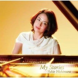 西村由紀江／My Stories