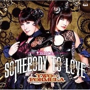 Somebody to love (TVアニメ『ISUCA-イスカ-』エンディングテーマ)