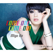 COME ON! COME ON! C/W 恋の裏わざ