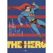 THE HERO―アメリカン・コミック史 [単行本]