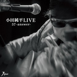 小田純平／小田純平LIVE 「57-answer-」